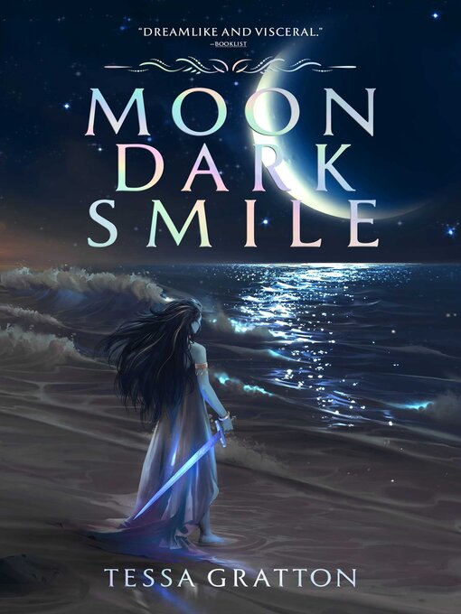 Title details for Moon Dark Smile by Tessa Gratton - Wait list